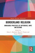 Machado / Turner / Wyller |  Borderland Religion | Buch |  Sack Fachmedien