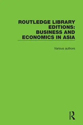 Various |  Routledge Library Editions: Business and Economics in Asia | Buch |  Sack Fachmedien