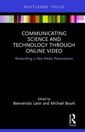 León / Bourk | Communicating Science and Technology Through Online Video | Buch | 978-1-138-48349-1 | sack.de