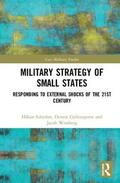 Edström / Gyllensporre / Westberg |  Military Strategy of Small States | Buch |  Sack Fachmedien