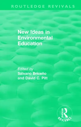 Briceño / Pitt |  New Ideas in Environmental Education | Buch |  Sack Fachmedien