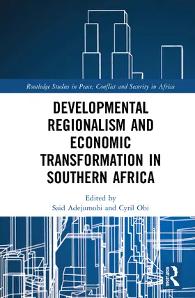 Adejumobi / Obi |  Developmental Regionalism and Economic Transformation in Southern Africa | Buch |  Sack Fachmedien