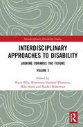 Ellis / Garland-Thomson / Kent |  Interdisciplinary Approaches to Disability | Buch |  Sack Fachmedien