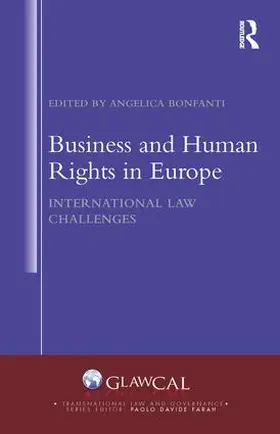 Bonfanti |  Business and Human Rights in Europe | Buch |  Sack Fachmedien