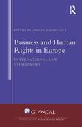 Bonfanti |  Business and Human Rights in Europe | Buch |  Sack Fachmedien