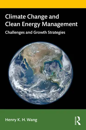 Wang |  Climate Change and Clean Energy Management | Buch |  Sack Fachmedien