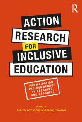 Armstrong / Tsokova |  Action Research for Inclusive Education | Buch |  Sack Fachmedien