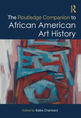 Chambers |  The Routledge Companion to African American Art History | Buch |  Sack Fachmedien