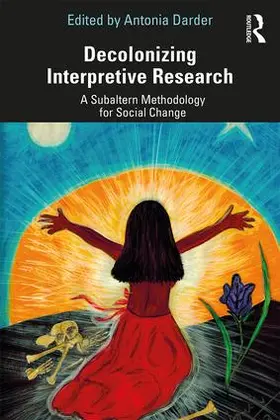 Darder |  Decolonizing Interpretive Research | Buch |  Sack Fachmedien