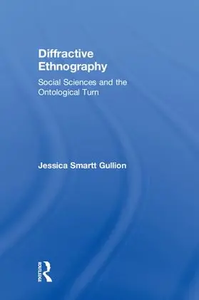Gullion |  Diffractive Ethnography | Buch |  Sack Fachmedien