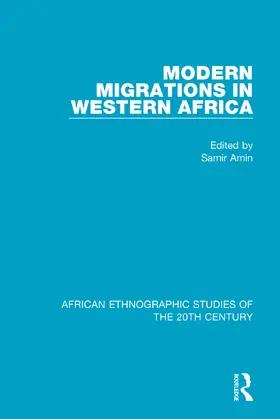 Amin | Modern Migrations in Western Africa | Buch | 978-1-138-48703-1 | www.sack.de