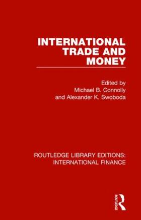 Connolly / Swoboda | International Trade and Money | Buch | 978-1-138-48704-8 | sack.de