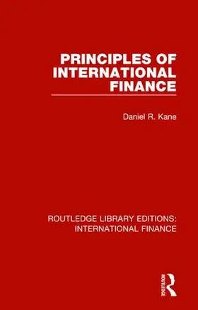 Kane |  Principles of International Finance | Buch |  Sack Fachmedien