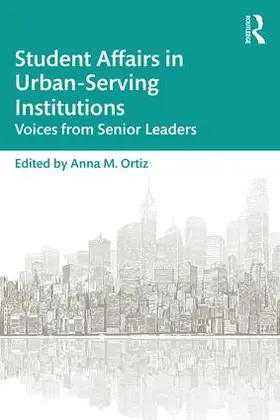 Ortiz |  Student Affairs in Urban-Serving Institutions | Buch |  Sack Fachmedien