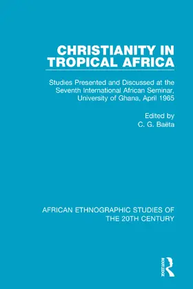 Baëta |  Christianity in Tropical Africa | Buch |  Sack Fachmedien