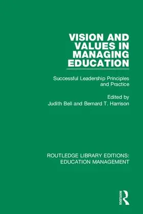 Bell / Harrison |  Vision and Values in Managing Education | Buch |  Sack Fachmedien
