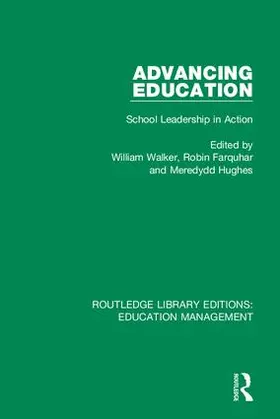 Walker / Hughes / Farquhar |  Advancing Education | Buch |  Sack Fachmedien