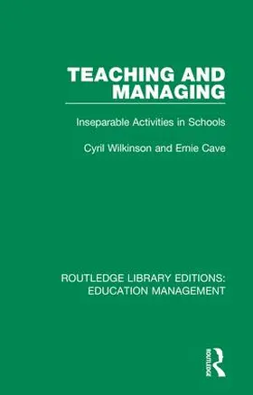 Wilkinson / Cave |  Teaching and Managing | Buch |  Sack Fachmedien