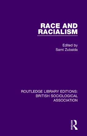 Zubaida |  Race and Racialism | Buch |  Sack Fachmedien