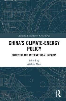 Mori |  China's Climate-Energy Policy | Buch |  Sack Fachmedien