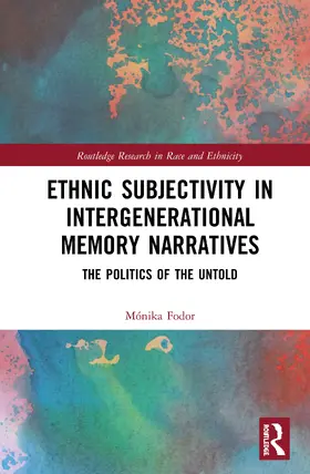 Fodor |  Ethnic Subjectivity in Intergenerational Memory Narratives | Buch |  Sack Fachmedien