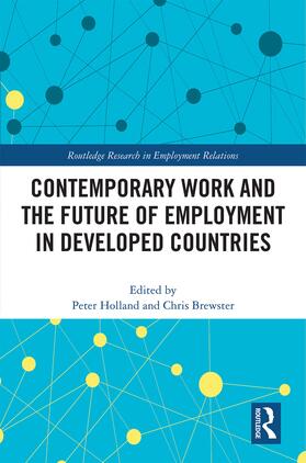 Holland / Brewster | Contemporary Work and the Future of Employment in Developed Countries | Buch | 978-1-138-49063-5 | sack.de
