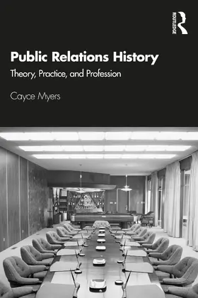 Myers | Public Relations History | Buch | 978-1-138-49141-0 | sack.de