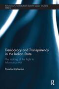 Sharma |  Democracy and Transparency in the Indian State | Buch |  Sack Fachmedien
