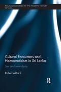 Aldrich |  Cultural Encounters and Homoeroticism in Sri Lanka | Buch |  Sack Fachmedien