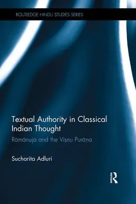 Adluri |  Textual Authority in Classical Indian Thought | Buch |  Sack Fachmedien