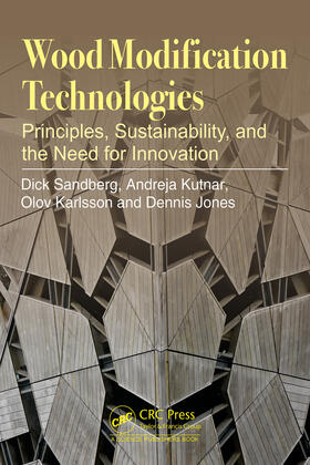 Sandberg / Kutnar / Karlsson | Wood Modification Technologies | Buch | 978-1-138-49177-9 | sack.de