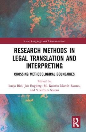 Biel / Engberg / Martín Ruano |  Research Methods in Legal Translation and Interpreting | Buch |  Sack Fachmedien