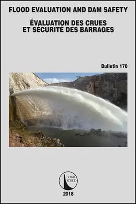 ICOLD |  Flood Evaluation and Dam Safety | Buch |  Sack Fachmedien