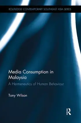 Wilson |  Media Consumption in Malaysia | Buch |  Sack Fachmedien