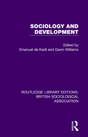 de Kadt / Williams |  Sociology and Development | Buch |  Sack Fachmedien