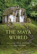 Hutson / Ardren |  The Maya World | Buch |  Sack Fachmedien