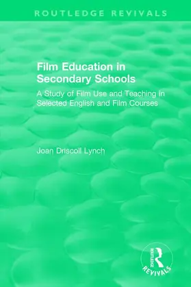 Lynch |  Film Education in Secondary Schools (1983) | Buch |  Sack Fachmedien