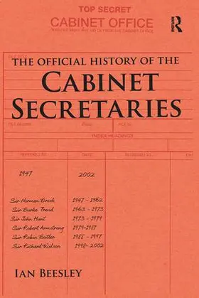 Beesley |  The Official History of the Cabinet Secretaries | Buch |  Sack Fachmedien