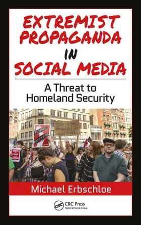 Erbschloe | Extremist Propaganda in Social Media | Buch | 978-1-138-49367-4 | sack.de