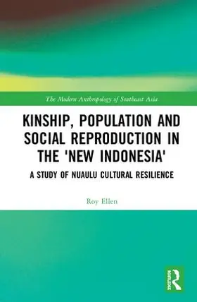 Ellen |  Kinship, population and social reproduction in the 'new Indonesia' | Buch |  Sack Fachmedien