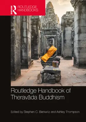 Berkwitz / Thompson |  Routledge Handbook of Therav¿da Buddhism | Buch |  Sack Fachmedien