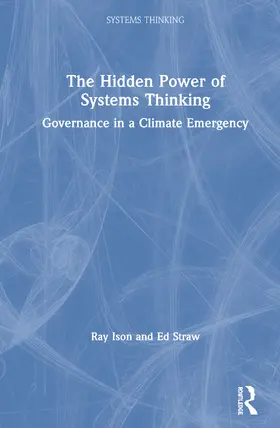 Ison / Straw |  The Hidden Power of Systems Thinking | Buch |  Sack Fachmedien