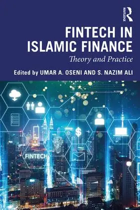 Oseni / Ali | Fintech in Islamic Finance | Buch | 978-1-138-49480-0 | www.sack.de