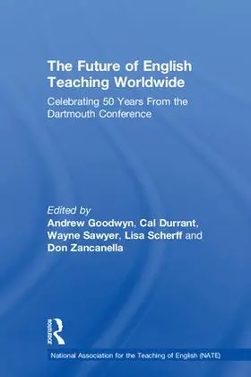Goodwyn / Durrant / Sawyer |  The Future of English Teaching Worldwide | Buch |  Sack Fachmedien