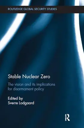 Lodgaard |  Stable Nuclear Zero | Buch |  Sack Fachmedien
