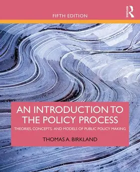 Birkland |  An Introduction to the Policy Process | Buch |  Sack Fachmedien