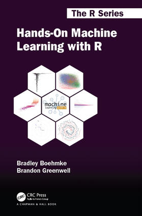 Boehmke / Greenwell |  Hands-On Machine Learning with R | Buch |  Sack Fachmedien