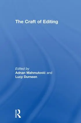 Mahmutovi¿ / Mahmutovic / Durneen |  The Craft of Editing | Buch |  Sack Fachmedien