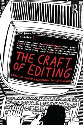Mahmutovi¿ / Mahmutovic / Durneen |  The Craft of Editing | Buch |  Sack Fachmedien
