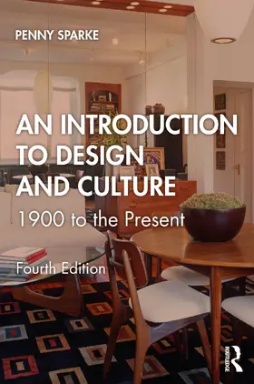 Sparke | An Introduction to Design and Culture | Buch | 978-1-138-49585-2 | sack.de